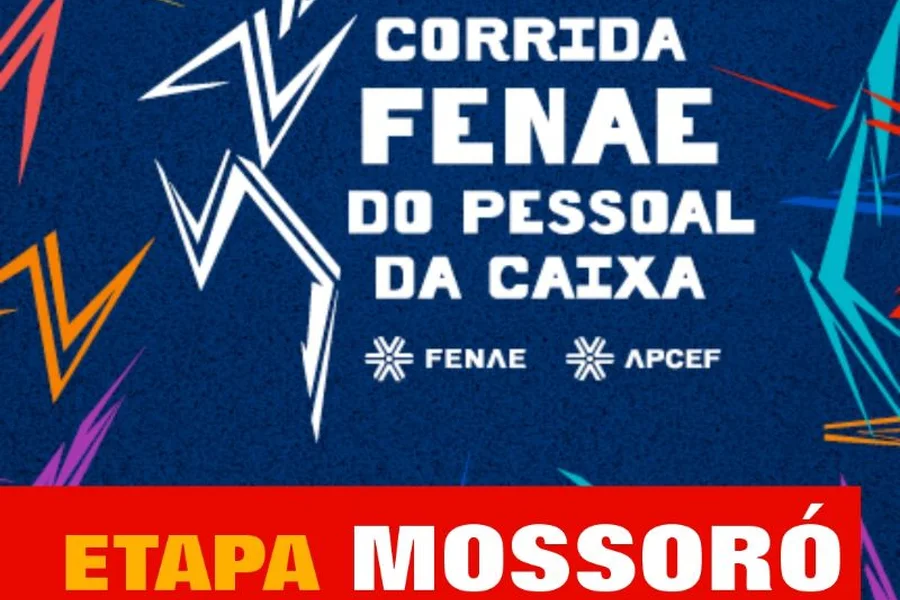 12ª Corrida Fenae do Pessoal da Caixa — Etapa Mossoró